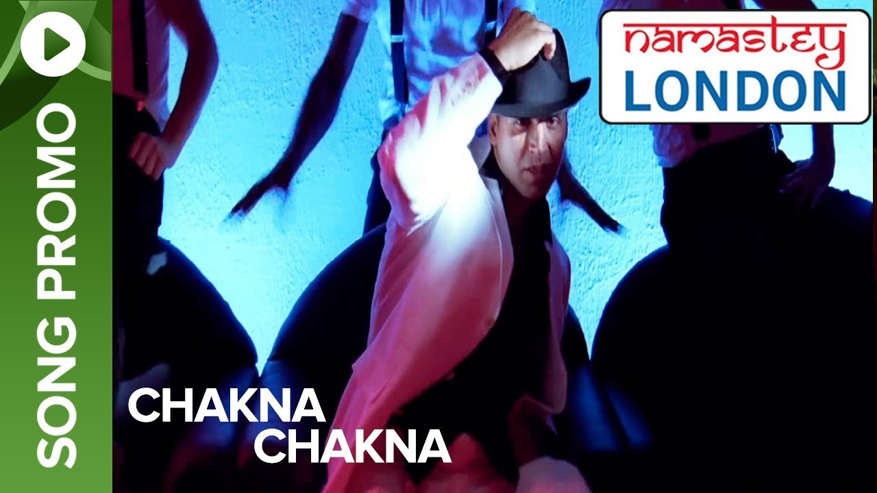 Chakna Chakna Song Promo | Namastey London πΆ