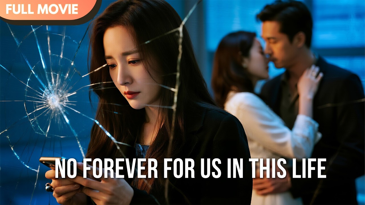 [ENG SUB] No Forever for Us in This Life | Full C-Drama Episode 🎬