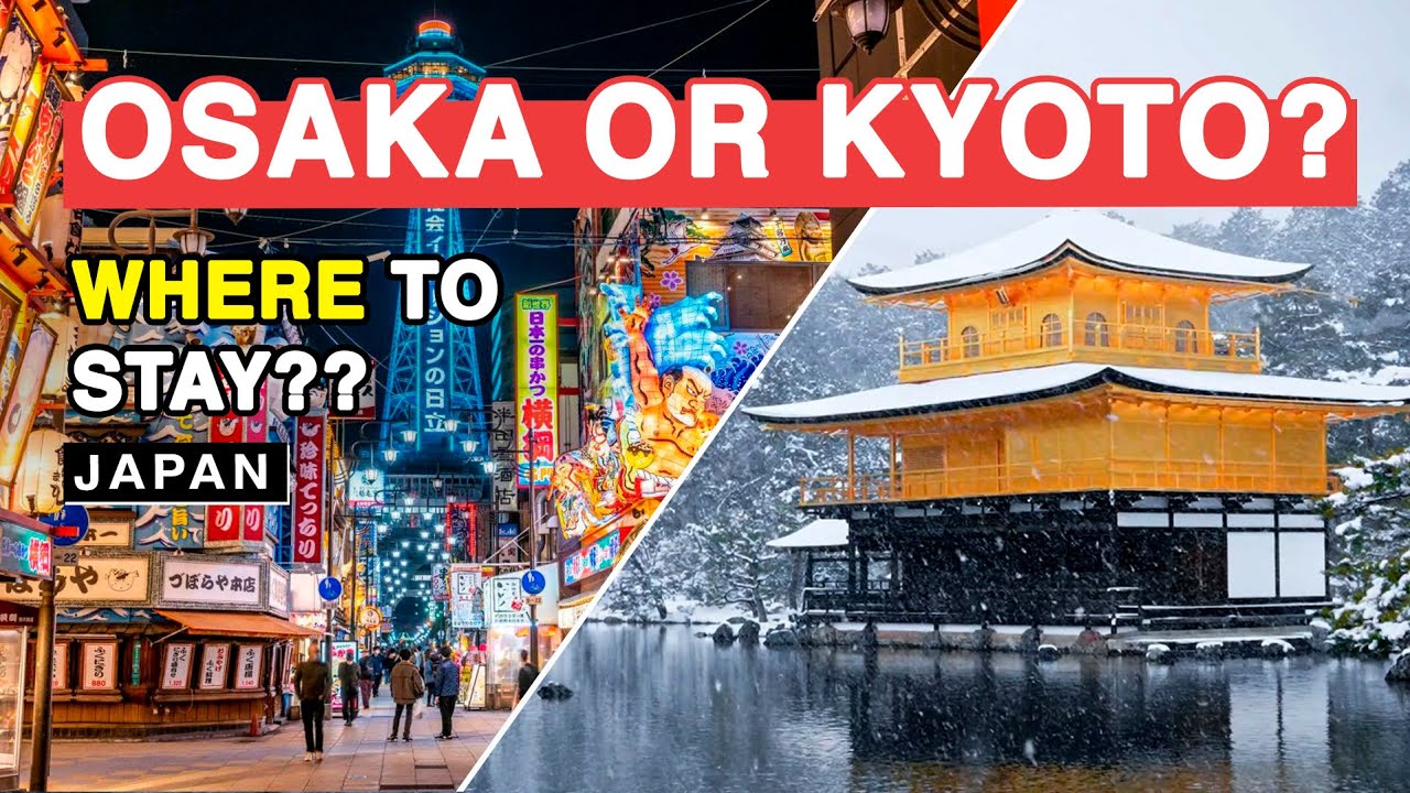 Osaka vs. Kyoto: Best Budget & Stay Tips 🏯