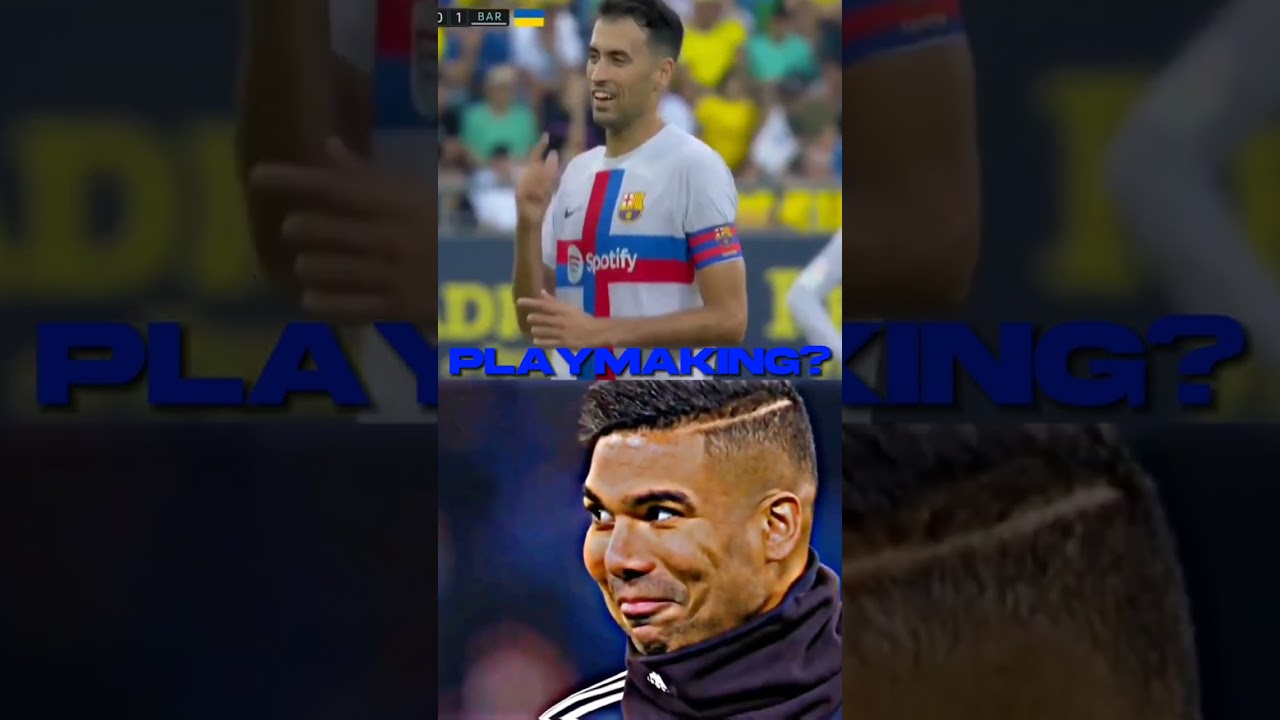 Busquets vs Casemiro: Who Dominates Midfield? ⚽🔥