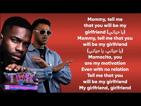Wegz x Tayc - Girlfriend (كلمات/Lyrics)