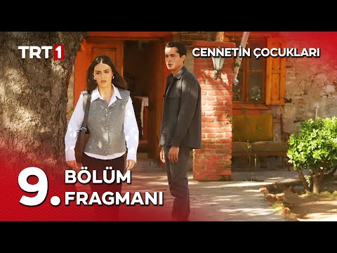 “Ne istediğini de ne istemediğini de bil!” - Cennetin Çocukları 9. Bölüm Fragmanı 🎬