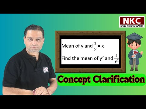 If Mean of y and 1/y is x, then Mean of y² and 1/y²? | Finding  Mean Using Algebraic Identities
