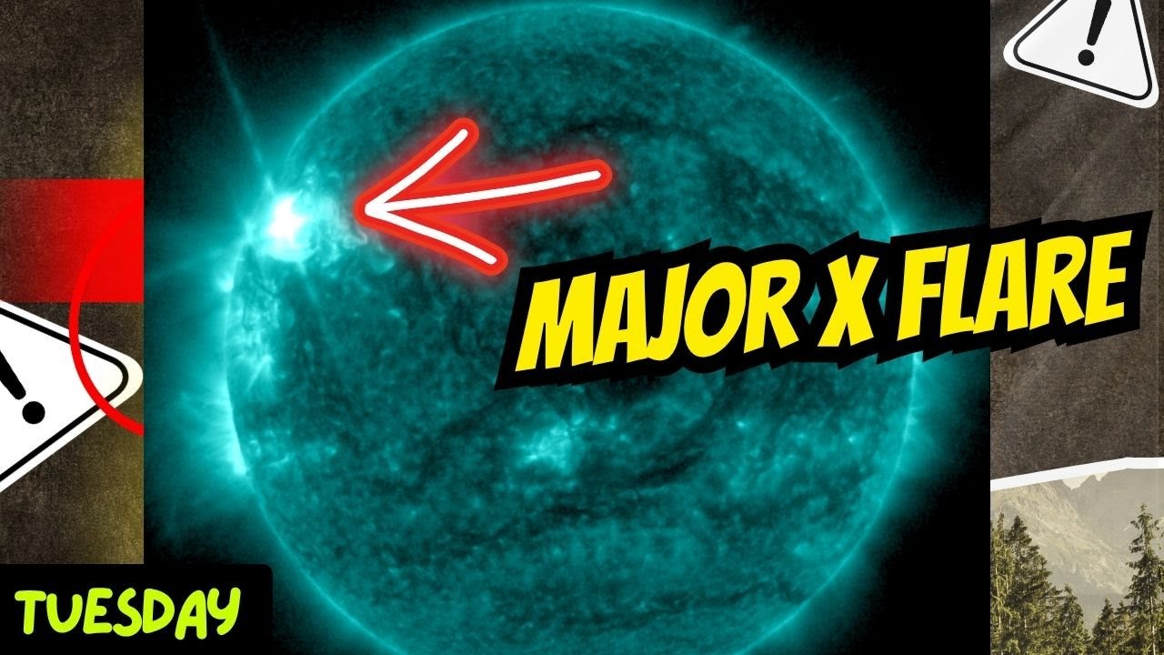 Major X-Class Solar Flare and Earthquake Updates for Tuesday