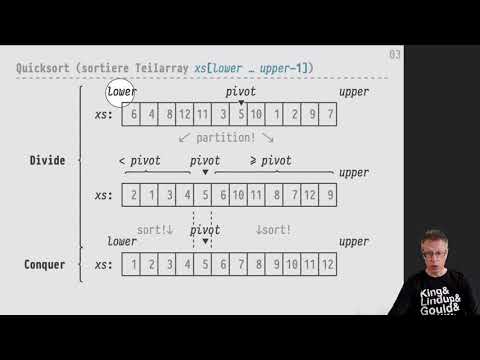 Informatik 2 — Chapter #06 — Video #031 — Quicksort (Hard Divide, Easy Conquer)