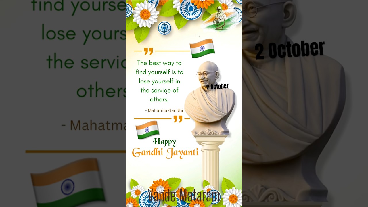 Gandhi Jayanti Status & Quotes for 2025 🇮🇳