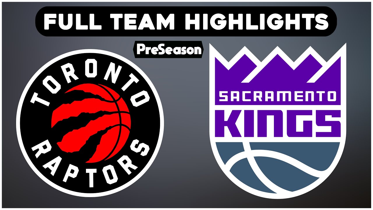 Toronto Raptors vs Sacramento Kings - Full Team Highlights | October 8, 2025