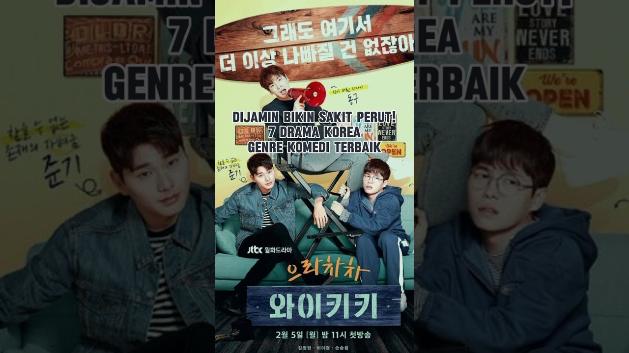 7 Drama Korea Komedi yang Bikin Perut Terbahak 😂