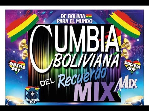 Cumbia Boliviana: Recuerdos y Clásicos 🎶