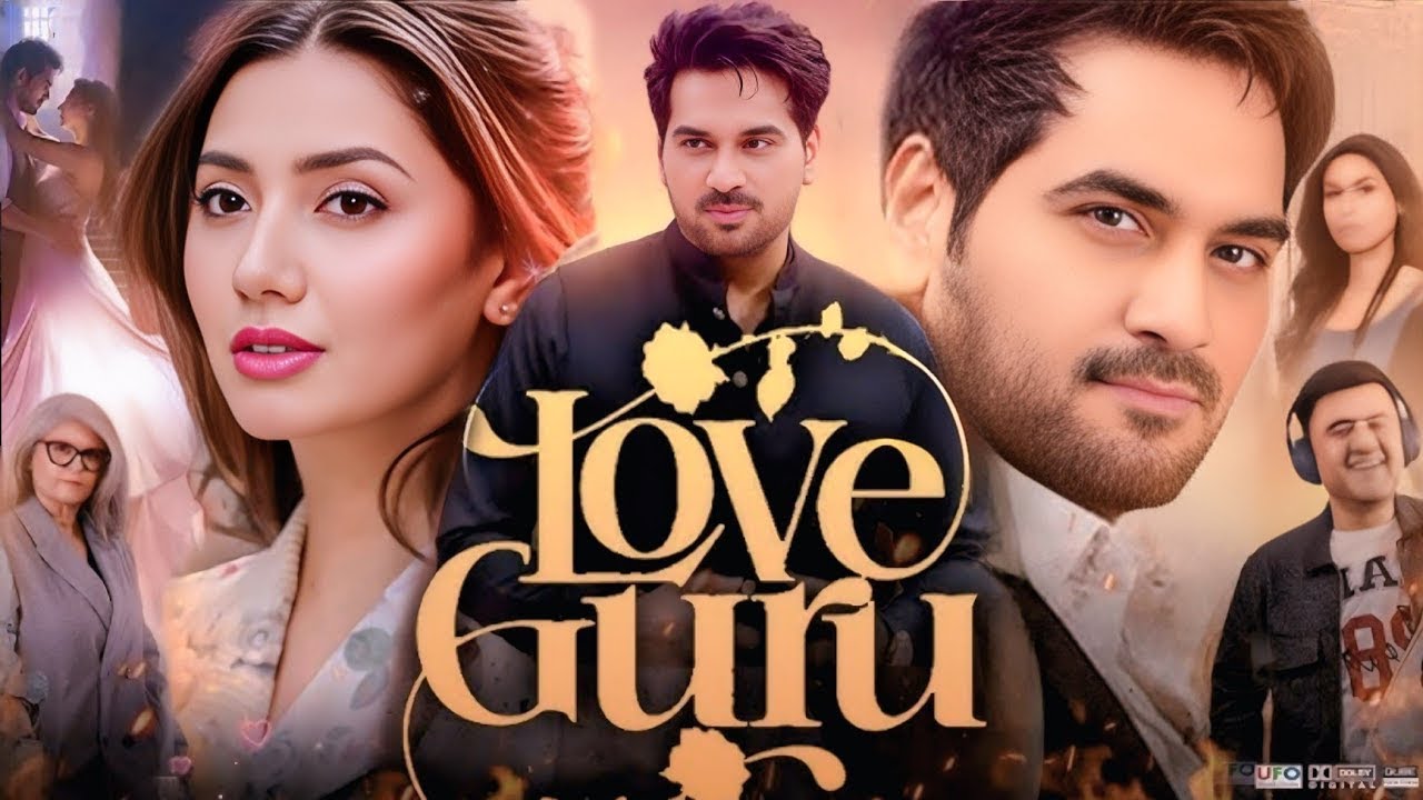 Love Guru Pakistani Movie (2025) ⭐ Humayun Saeed & More