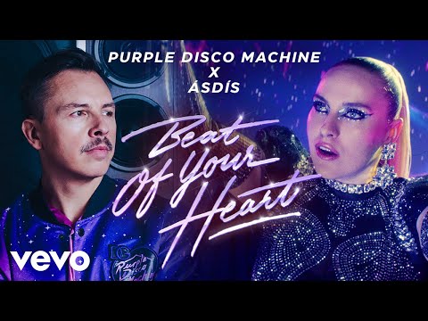 Purple Disco Machine, ĂSDĂS - Beat Of Your Heart (Official Video)