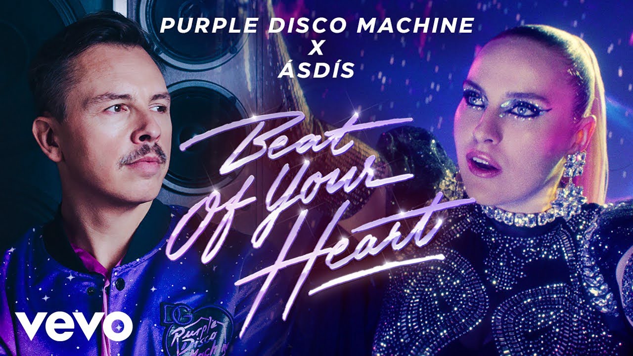Purple Disco Machine & ÁSDÍS - Beat Of Your Heart 🎶 Official Music Video