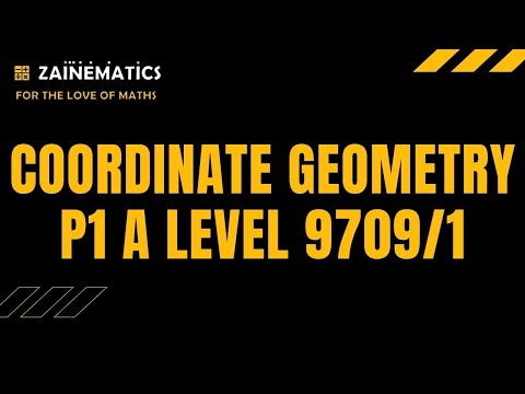 P1 COORDINATE GEOMETRY - A LEVELS MATHS 9709