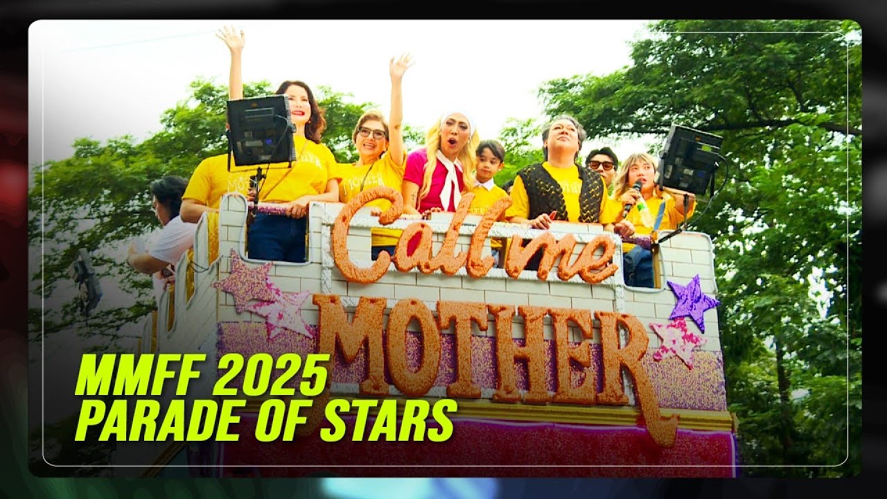 MMFF 2025 Entries Shine at Parade of Stars 🌟