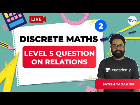 Level 5 Question on Relations | Lec 2 | Discrete Mathematics | GATE Computer Science
