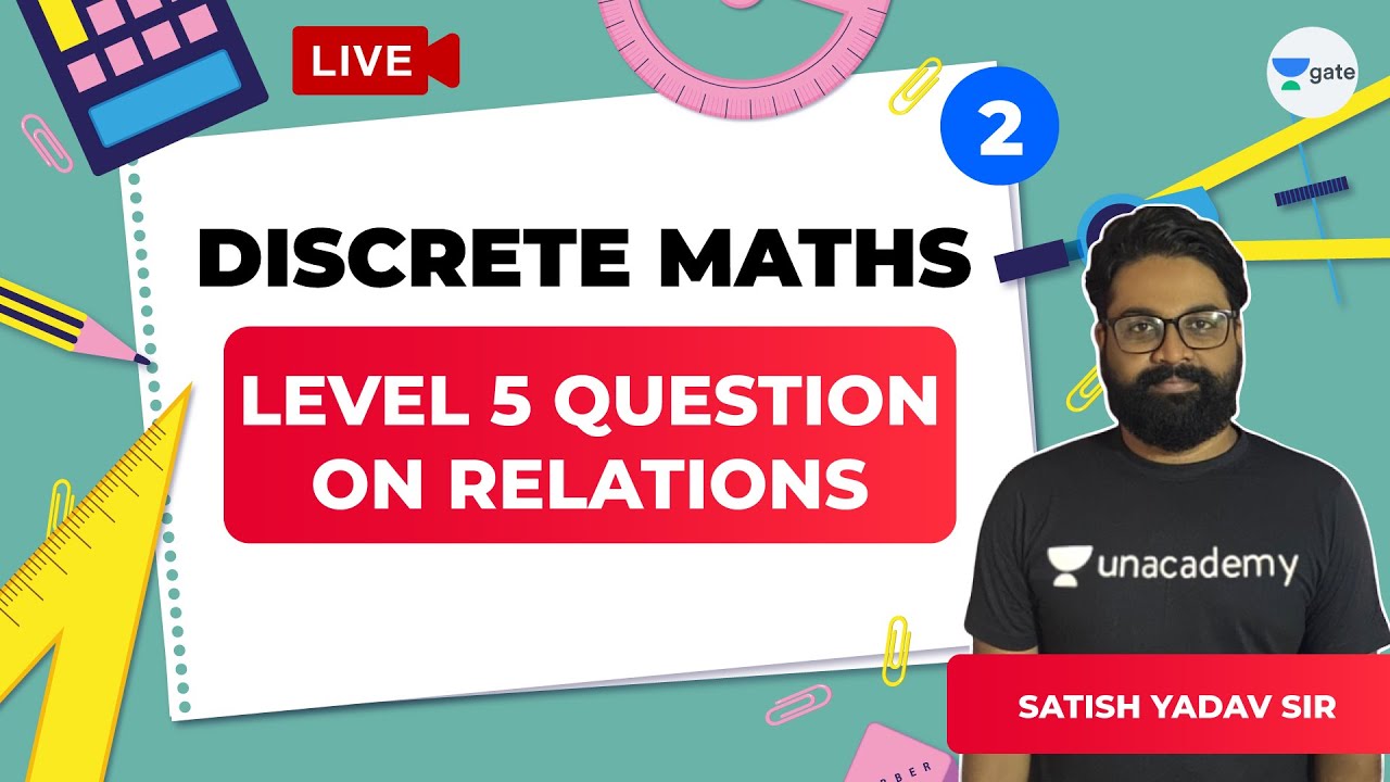 Level 5 Question on Relations | Lec 2 | Discrete Mathematics | GATE Computer Science