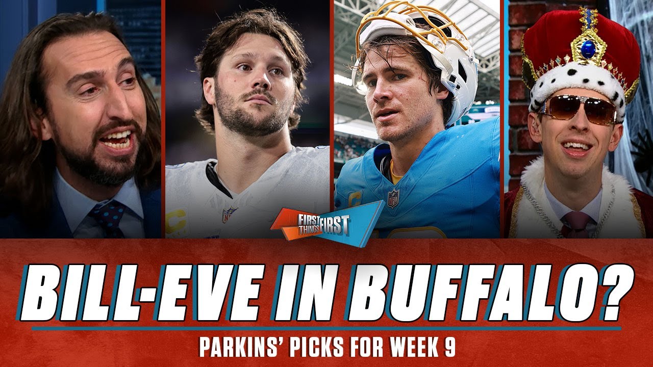 Danny sticking with Bills win or lose vs. Chiefs, Colts & Chargers highlight Parkins’ Picks | FTF