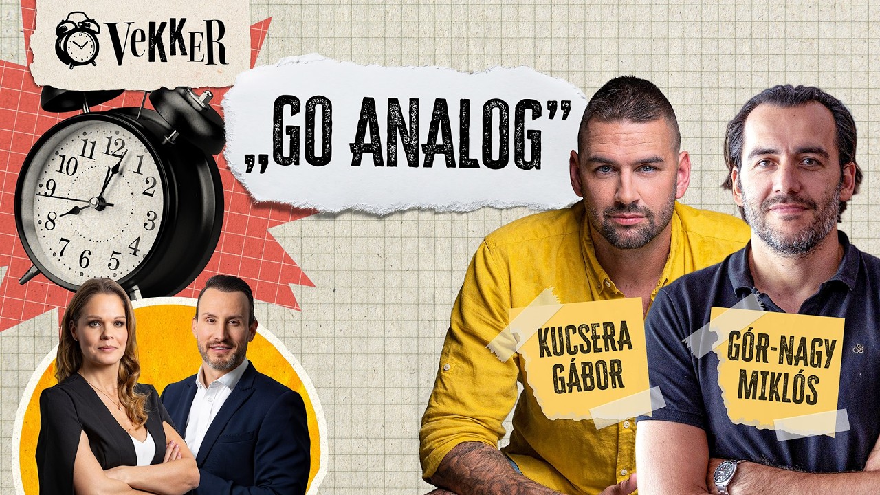 A fiataloknak újra kell tanulnia ÉLNI - Gór-Nagy Miklós és Kucsera Gábor a Vekkerben!