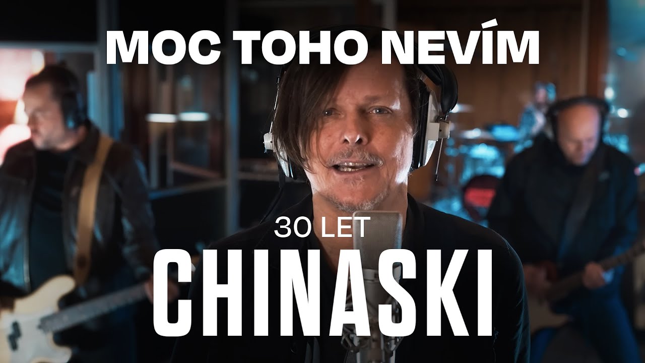 CHINASKI - Moc toho nevím | Oficiální videoklip k oslavě 30 let 🎶