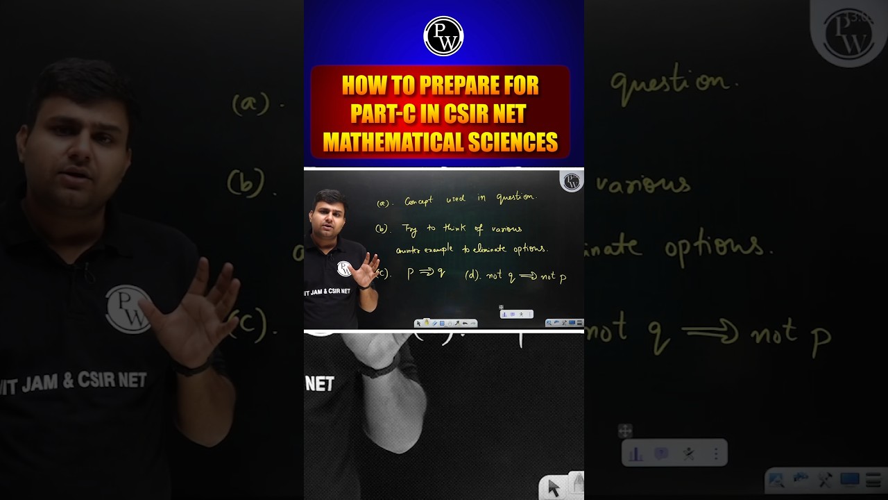 How to Prepare for Part-C in CSIR NET Mathematical Sciences | Tips & Strategy #pwiitjam #csirnet
