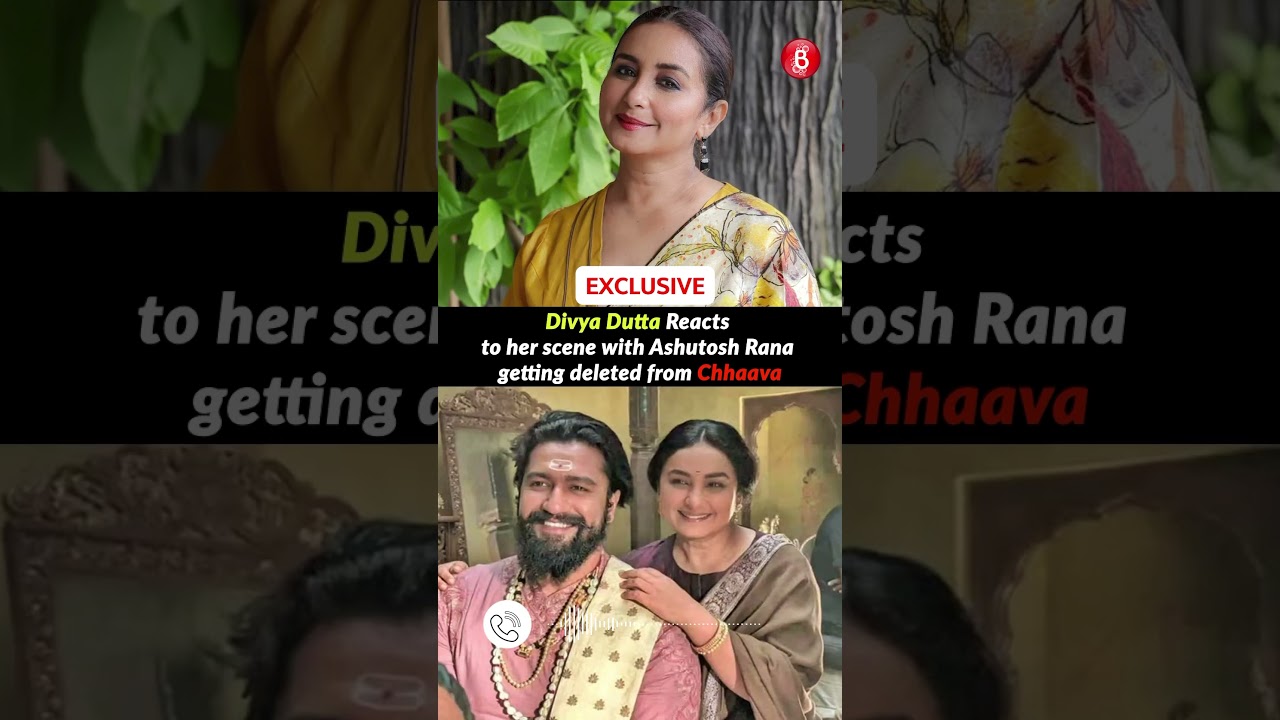 Divya Dutta Speaks Out on Scene Cut from Vicky Kaushal’s 'Chhava' 🎬