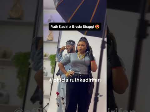Ruth Kadiri x Broda Shaggi. #ruthkadirifilms #trending #viral #youtubeshorts #shorts #ruthkadiri247