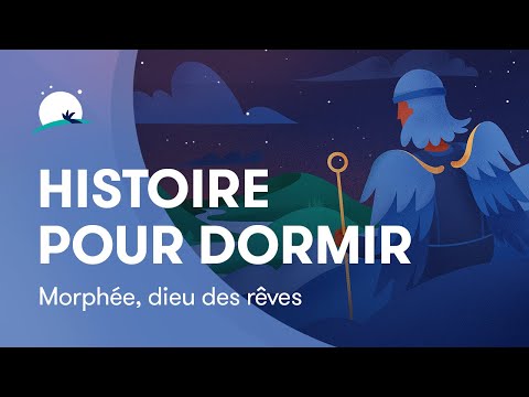 Histoire pour dormir | MorphĂ©e, dieu des rĂȘves | Sommeil profond | BetterSleep