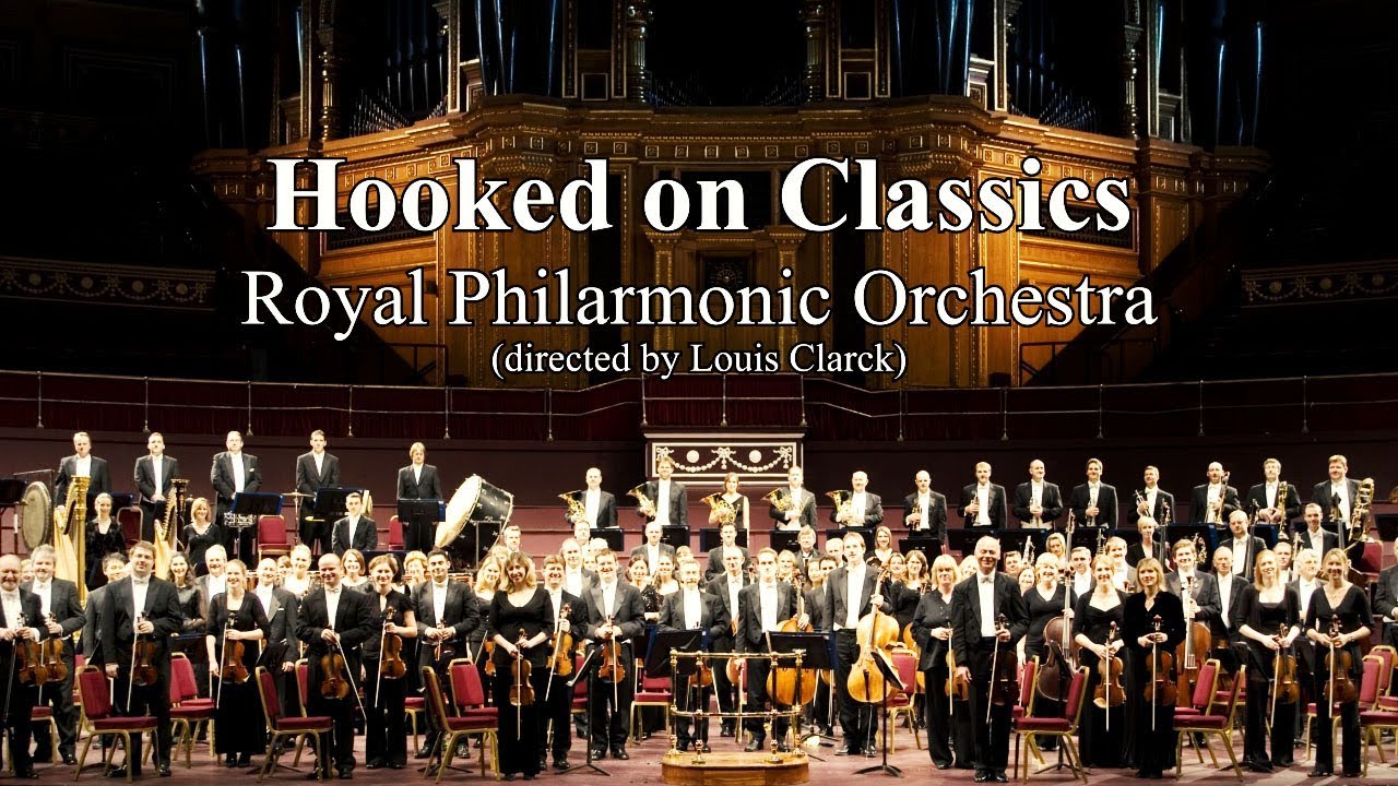 Hooked on Classics - Royal Philharmonic Orchestra