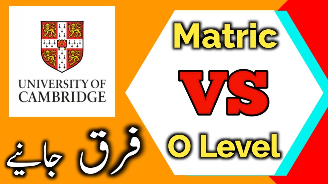 Matric vs O Levels: Key Differences Explained 📚