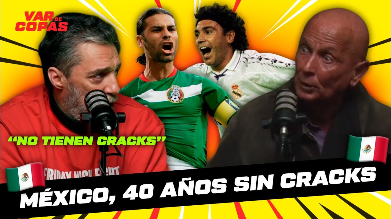¿Cuánto tiempo sin un crack en el fútbol mexicano? ⚽