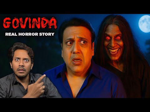 Govinda Real Life Horror Story | Bollywood Horror Special