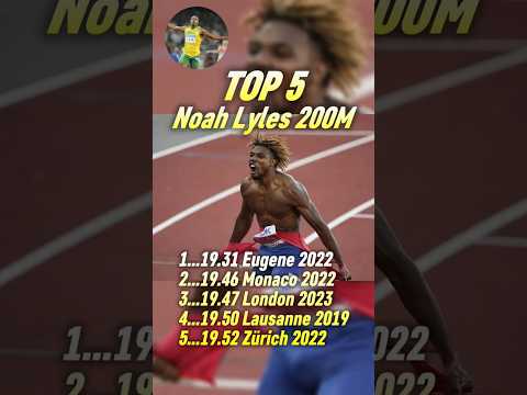 Top 5 Noah Lyles Most Incredible 200m Racing Moments