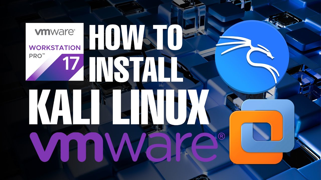 How to Install Kali Linux on VMware Virtual Machine