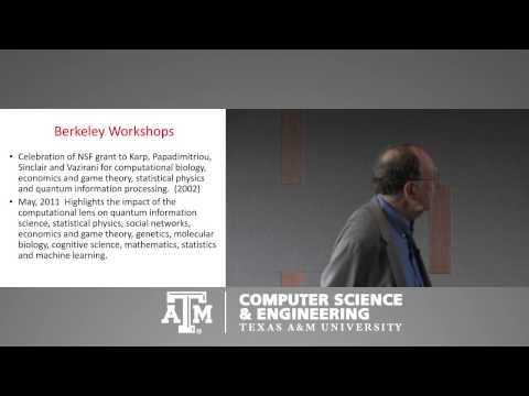 Dr. Richard Karp Theory of Computation as a Lens on the Sciences