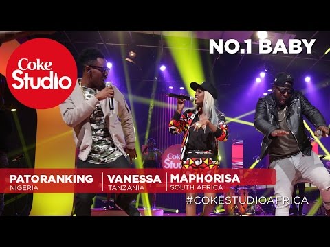 Patoranking, Vanessa Mdee & Maphorisa: No 1 Baby – Coke Studio Africa