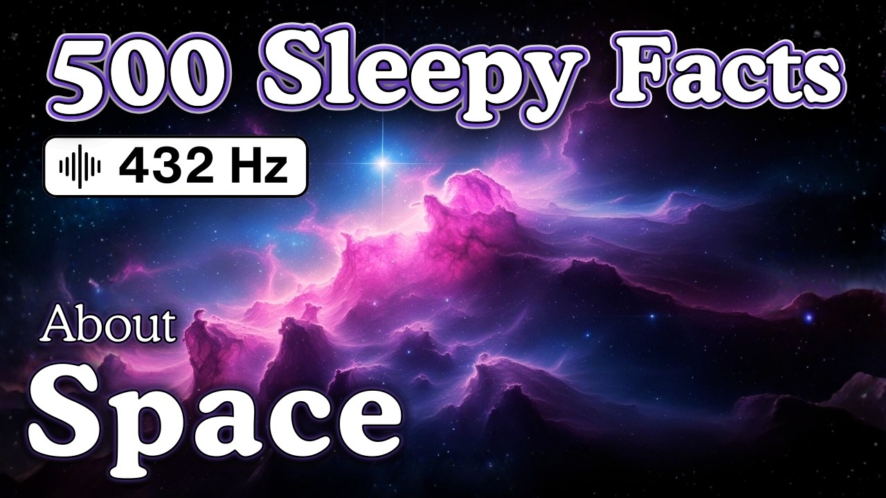 10 Hours of Space Facts to Help You Sleep 🌌