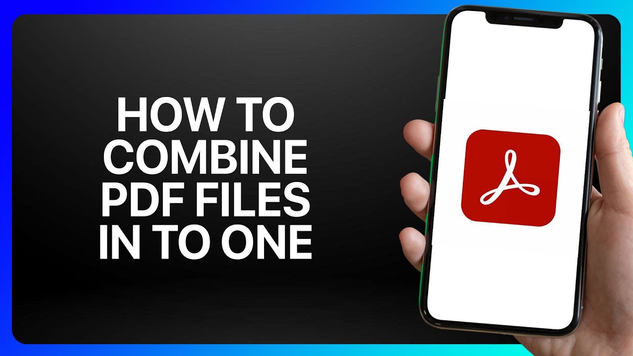 Merge PDFs in Adobe Acrobat Reader 📄