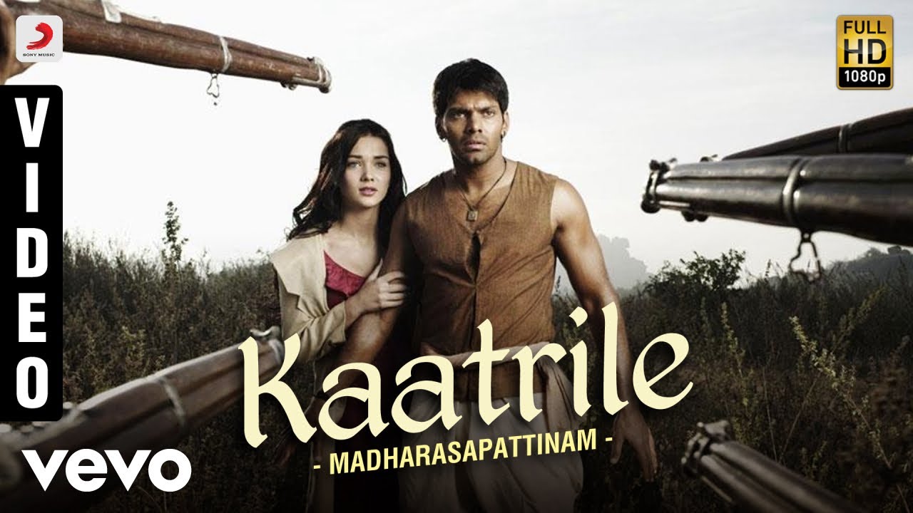 Kaatrile Song from Madharasapattinam 🎶