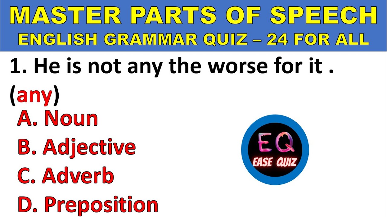 English Grammar Parts of Speech Quiz π