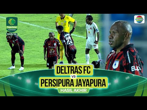 Hasil Akhir - Deltras FC vs Persipura Jayapura | Pegadaian Championship 2025/26