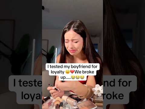 Failed💔😭#rizz #boyfriend #bf #loyalty #loyaltytest #reaction #breakup #relationship #fail #omg