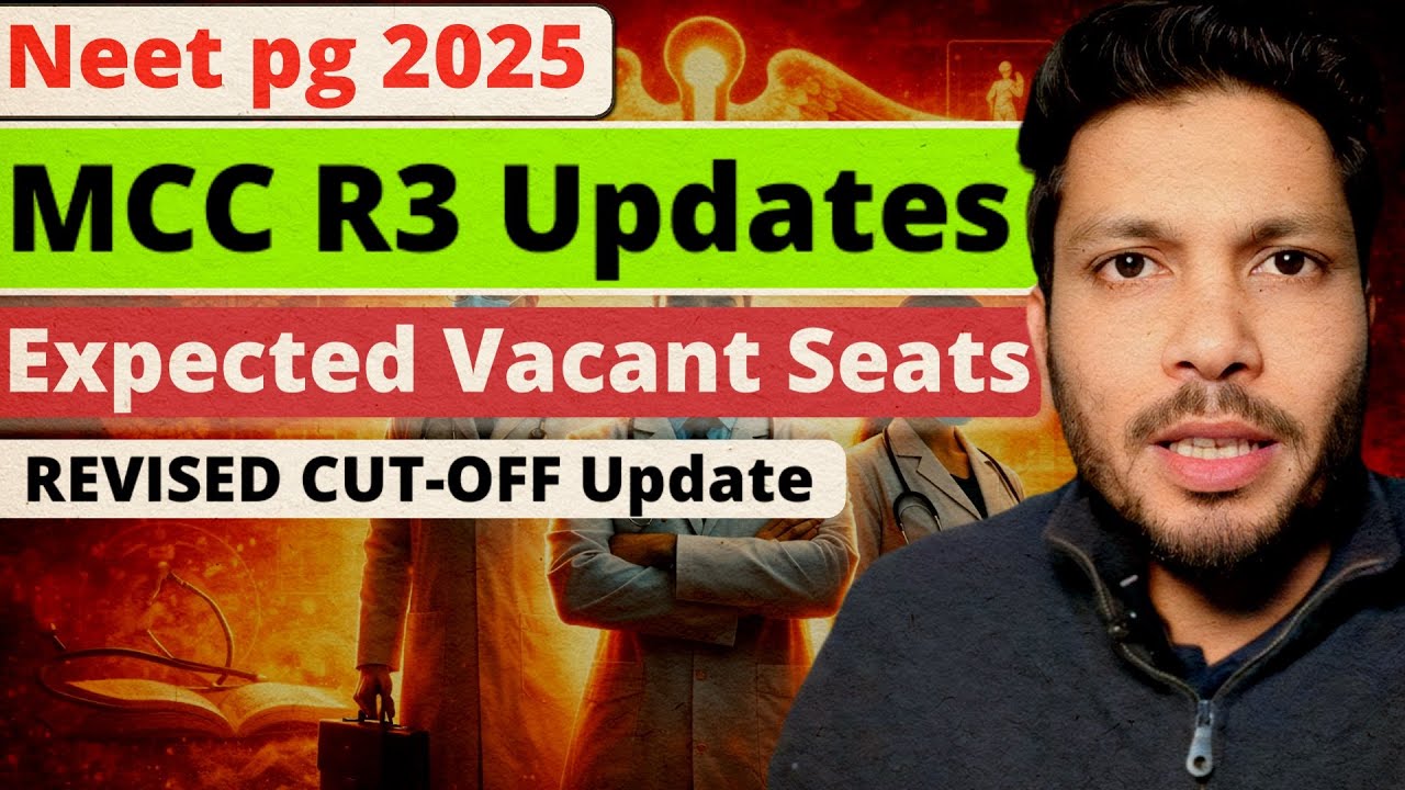 NEET PG MCC R3 2025: Cutoff, Marks & Seat Updates