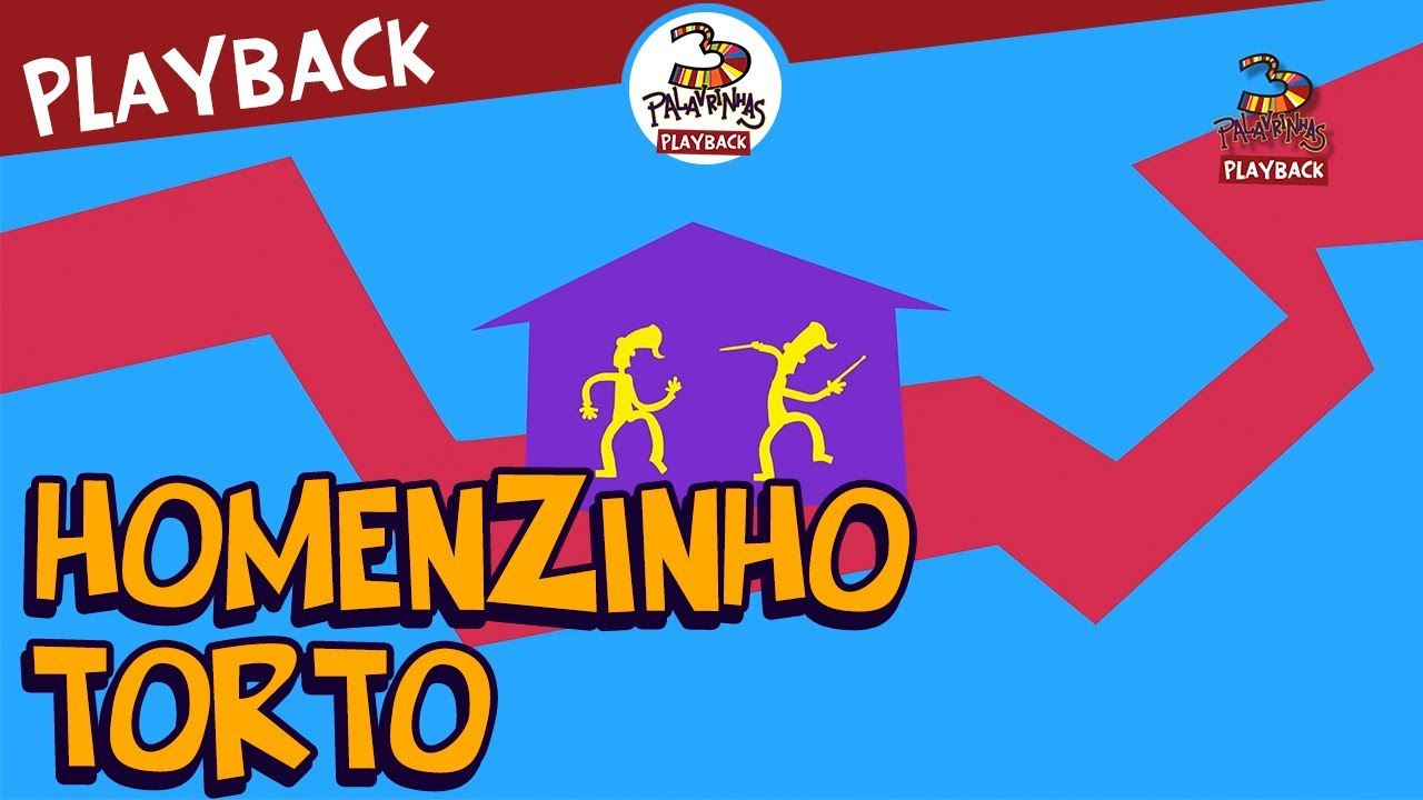 3 Palavrinhas - Homenzinho Torto (Volume 3) 🎶