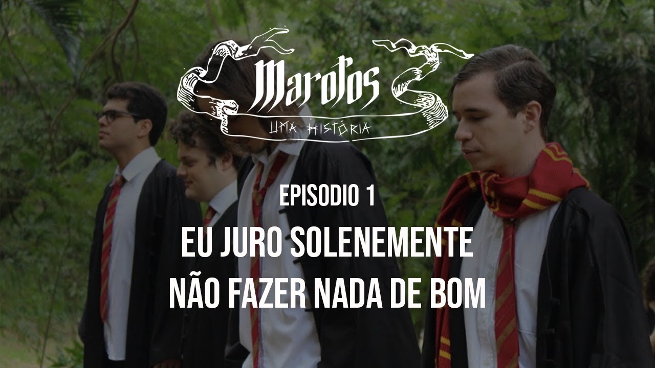 Marotos: Uma História | Episódio 1 - Tiago Potter Promete Não Fazer Nada de Bom 🧙‍♂️