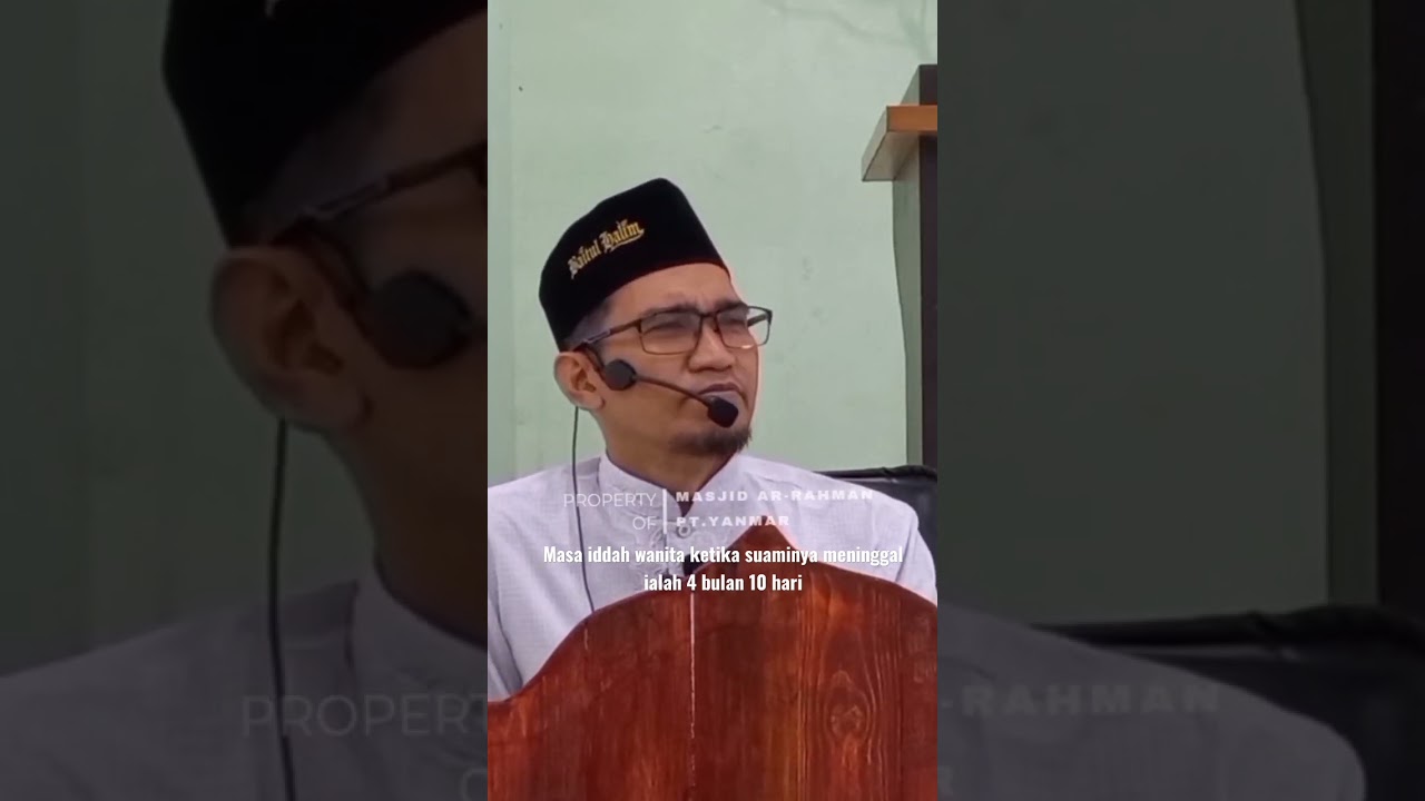 Masa Iddah Wanita Setelah Suami Meninggal (4 Bulan 10 Hari)