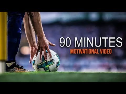 ''90 Minutes - this is fotball"-
Motivational Video 2017/18 | HD