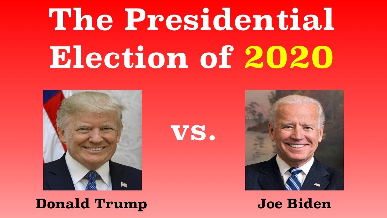 The American Presidential Election of 2020