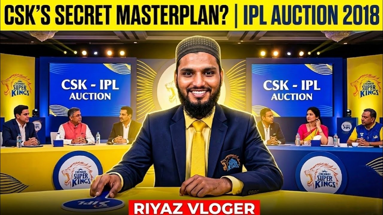 Ipl Auction 2018 CSK