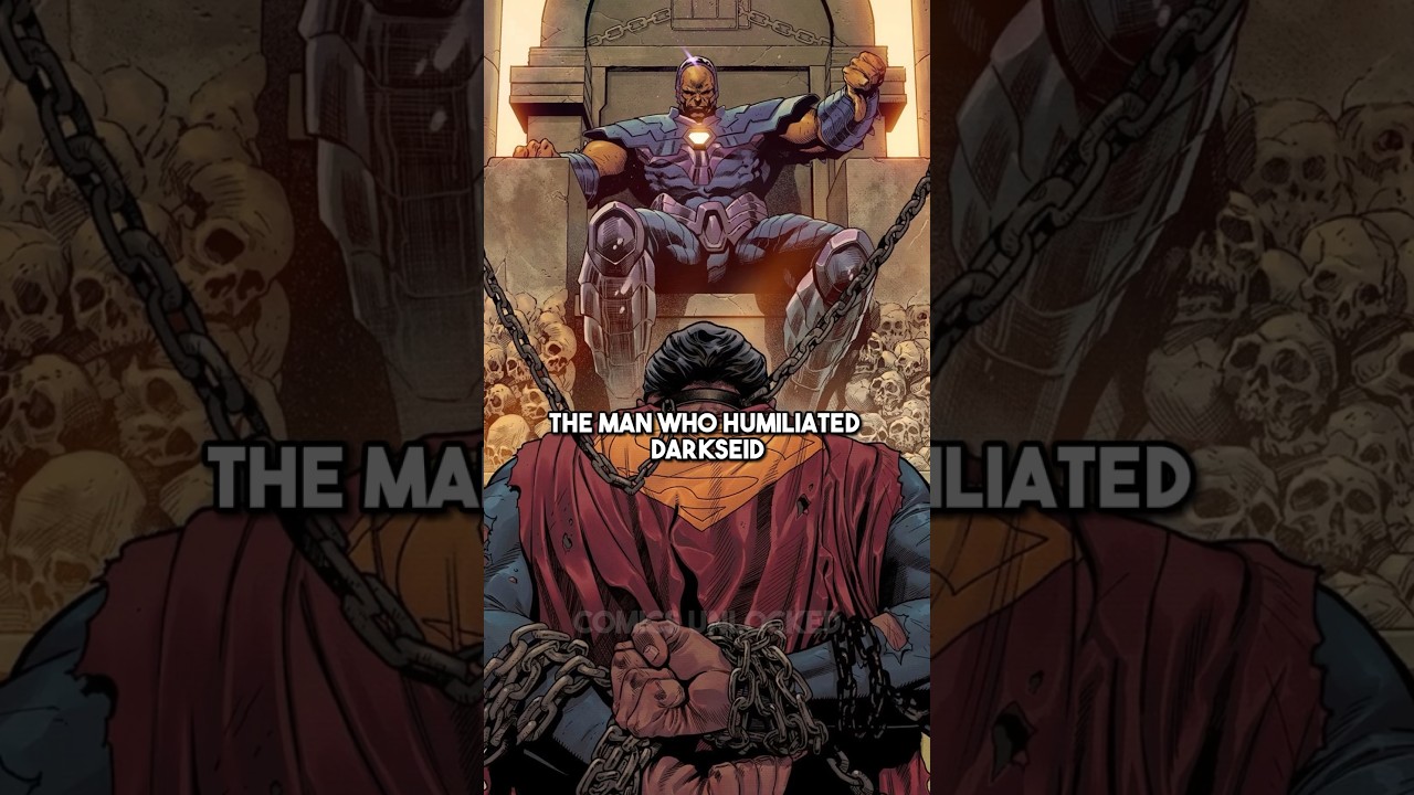The Man Who Humiliated Darkseid