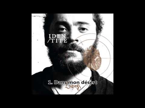 Labess - Dans mon désert [Identité]